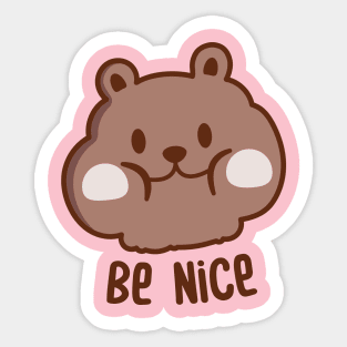 Be nice ! Sticker